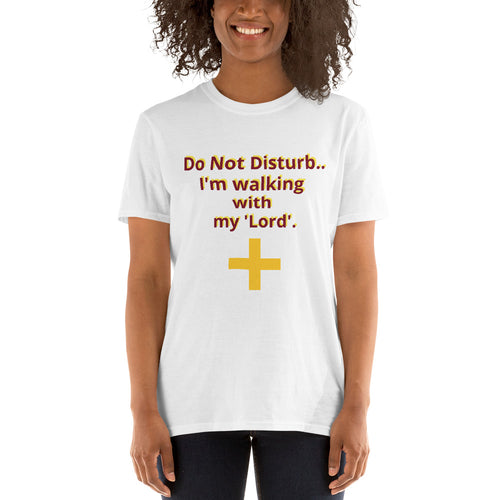 Do not disturb -Unisex T-Shirt