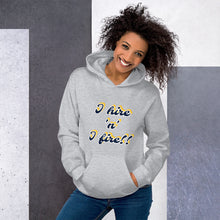 Load image into Gallery viewer, I hire Unisex Hoodie