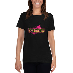 How can you expect to win Women's  t-shirt